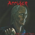 ACCUSER / The Conviction + 3 []
