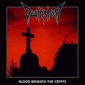 DEATHSTORM / Blood Beneath the Crypts []