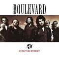 BOULEVARD / Into The Street []