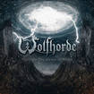 /WOLFHORDE / Towards the Gate of North