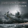 MAD HATTER'S DEN / Excelsior []