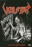 DVD/VIOLATOR / Live in Santiago