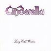 /CINDERELLA / Long cold Winter