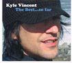 /KYLE VINCENT / The Best...so Far (digi/ 直筆サイン入り) 