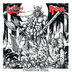 HEAVY METAL/HEXX/RUTHLESS / Tyrants of Steel vol.1 (7”/Red vinyl)
