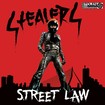THRASH METAL/STEALERS / Street Law (digi)