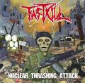 FASTKILL / Nuclear Thrashing Attack []
