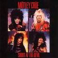 MOTLEY CRUE / Shout at the Devil []