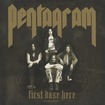 /PENTAGRAM / First Daze Here (The Vintage Collection) (2CD) (reissue)
