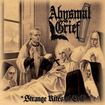 /ABYSMAL GRIEF / Strange Rites of Evil (digi)