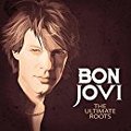 BON JOVI / The Ultimate Roots []
