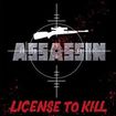HEAVY METAL/ASSASSIN / Licence to Kill
