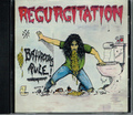 REGURGITATION / Bathrooms Rule (ŏIׁj []