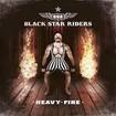 /BLACK STAR RIDERS / Heavy Fire 