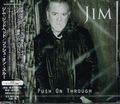 JIM JIDHEAD / Push on Through (Ձj []
