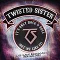 TWISTED SISTER / ITS ONLY ROCK & ROLL LIVE RADIO BRADCAST 1984 / 1983 (2CD) []