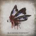 BLACKENED SYMPHONY / Blackened Symphony []
