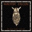 HEAVY METAL/MALTESE FALCON / The Demo Years 1983 & 1984
