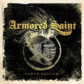 ARMORED SAINT / Carpe Noctum (digi) []