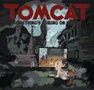 /TOMCAT / Something's Coming on Wrong