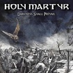 /HOLY MARTYR / Darkness Shall Prevail (digi)