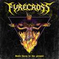 FYRECROSS / Burn Them to Ground []