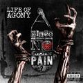 LIFE OF AGONY / A Place Where There's No More Pain []