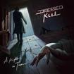 HEAVY METAL/DRESSED TO KILL / A Night in Trance (500limted)