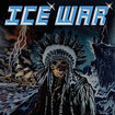 HEAVY METAL/ICE WAR / Ice War