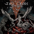 TAU CROSS / Pillar of Fire []