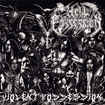 THRASH METAL/HELL POSSESSION / Violent Possession (with PATCH)