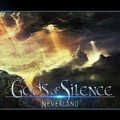 GODS OF SILENCE / Neverland (digi) []