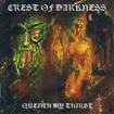中古２/CREST OF DARKNESS / Quench My Thirst (中古）