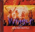 WINGER / JUNKYARD BUFFALO (1CDR) []