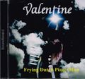 VALENTINE - FLYING DUTCH PIANO MAN (1CDR) []