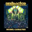 HEAVY METAL/DESTRUCTOR / Decibel Casualities