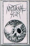 THRASH METAL/NOCTURNAL SCUM / Nocturnal Scum DEMO TAPE