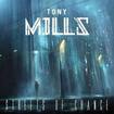 /TONY　MILLS / Streets of Chance (digi)