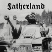 /FATHERLAND / Blood of Patriots