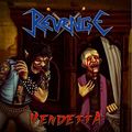 REVENGE / Vendetta []