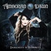 /AMBERIAN DAWN / Darkness of Eternity +1 (digi)