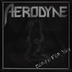 /AERODYNE / Comin For You