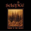 SELEFICE / Where is the Heaven (2018 reissue) []