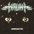 HAUNT / Luminoous Eyes []
