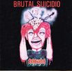 THRASH METAL/CORRUPTER / Brutal Suicidio