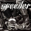 SPEEDER / Speeder (UK Speed Metalfr[Ij []