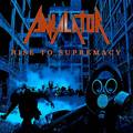 ANIALATOR / Rise to Supremacy []