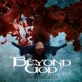 BEYOND GOD / Dying to Feel Alive (digi) o[SMTC []