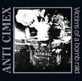 ANTI CIMEX / Victims of a Bomb Raid (3CD Box) []