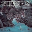 HEAVY METAL/CULT OF THE FOX / By the Styx